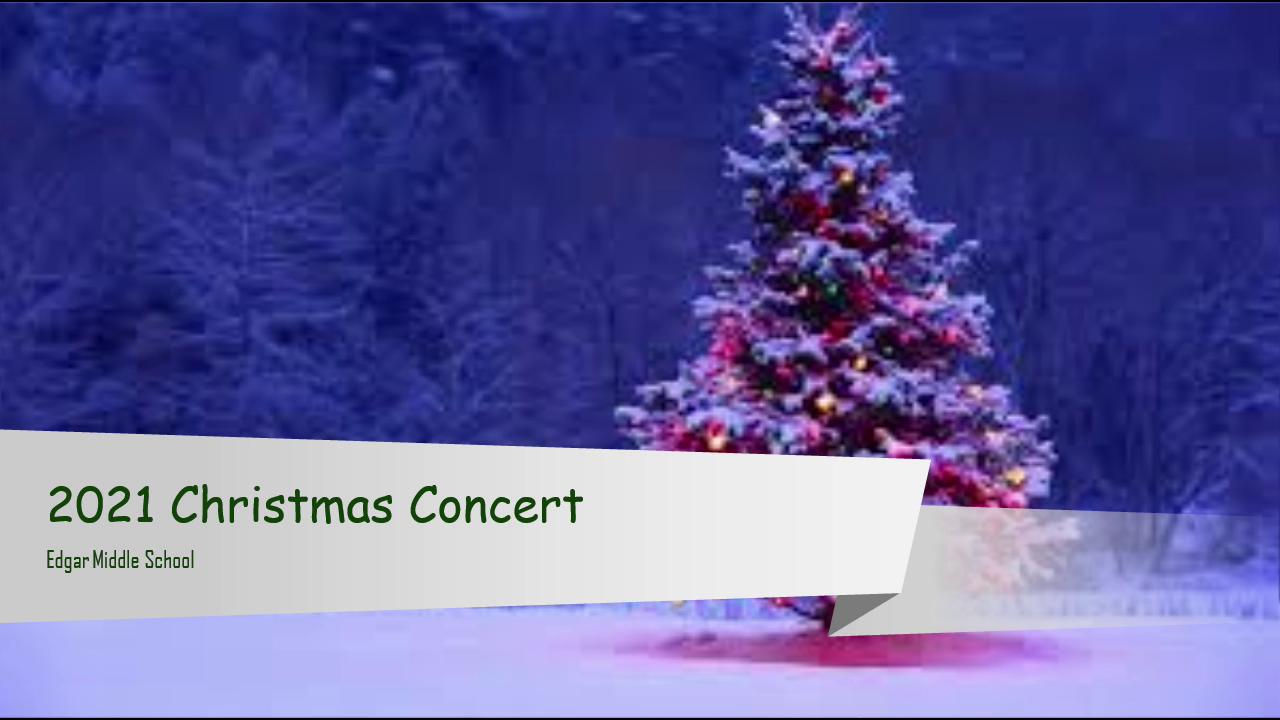 2021 MS Christmas Concert